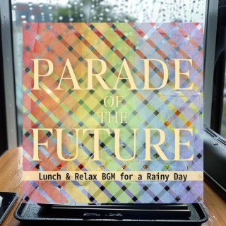 Lunch & Relax Bgm for a Rainy Day