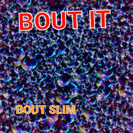 BOUT IT | Boomplay Music