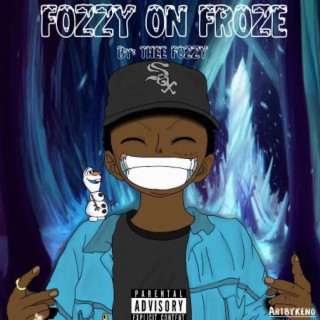 Fozzy On Froze