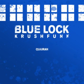 Blue Lock Krushfunk