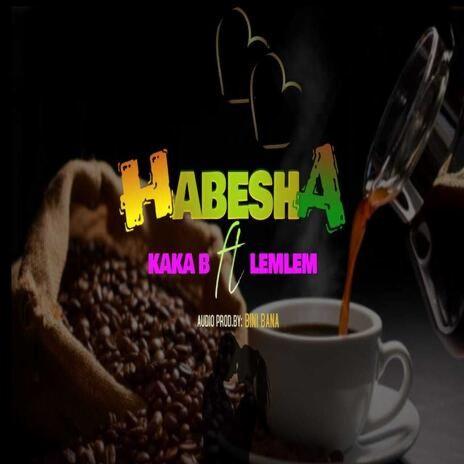 Habesha | Boomplay Music
