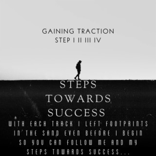 Steps Towards Success