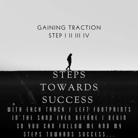 Gaining Traction Step IV | Boomplay Music