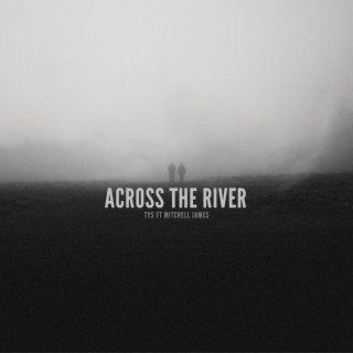 Across the River