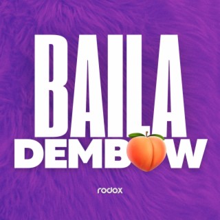 Baila Dembow (Radio Edit)