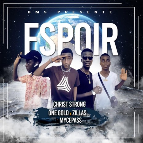 Espoir ft. One Gold, Zillas & Mycepass | Boomplay Music