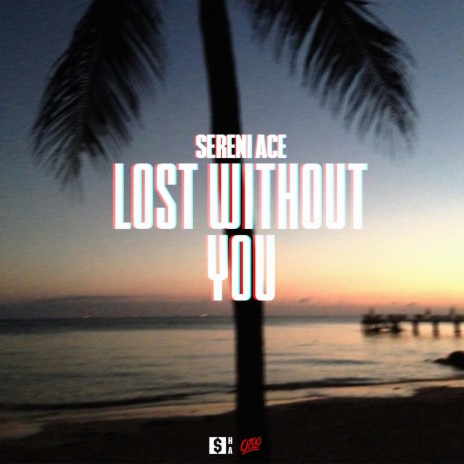 Lost Without You | Boomplay Music