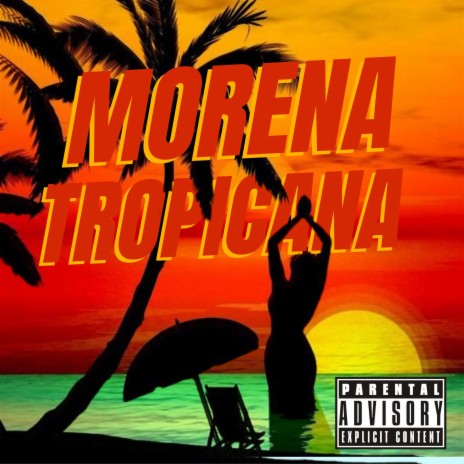 MTG MORENA TROPICANA ft. Loirin prod | Boomplay Music