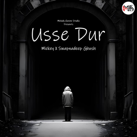 Usse Dur ft. Mickey S | Boomplay Music