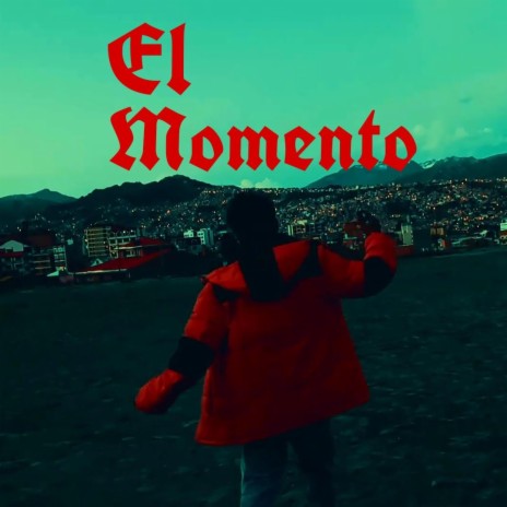 EL MOMENTO | Boomplay Music
