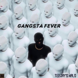Gangsta Fever lyrics | Boomplay Music