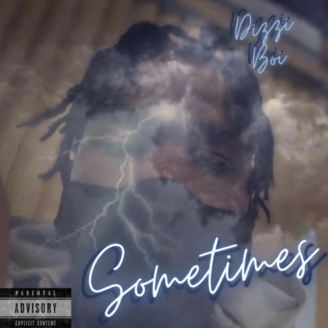 Sometimes | Boomplay Music