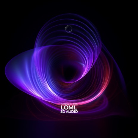 Ioml (8D Audio) ft. (((()))) | Boomplay Music