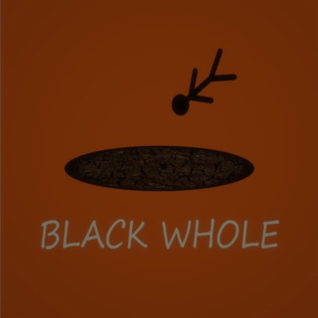 Black Whole