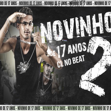 Novinho de 17 Anos 2 | Boomplay Music