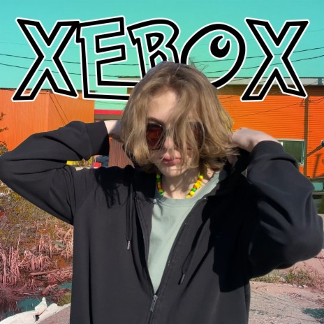 Xerox | Boomplay Music