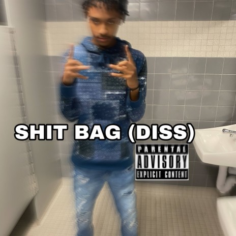 SHIT BAGG (diss) | Boomplay Music