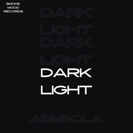 Dark Light | Boomplay Music