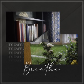 Breathe lyrics | Boomplay Music