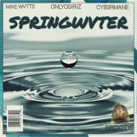SpringWvter ft. OnlyOsiriz & CYB3RMANE