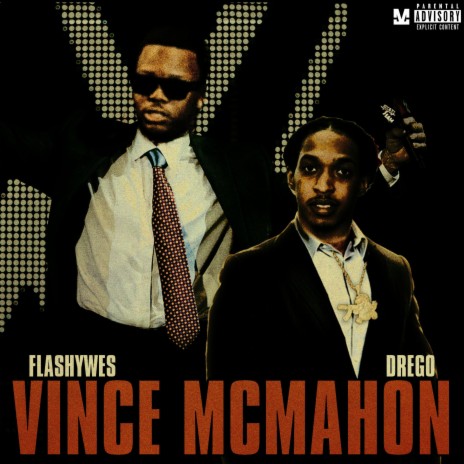 Vince McMahon ft. Drego | Boomplay Music