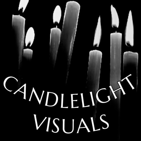 Candlelight Visuals | Boomplay Music