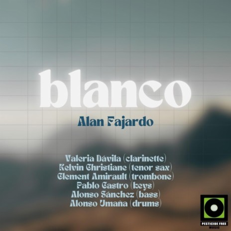 Blanco (Alan Fajardo) | Boomplay Music