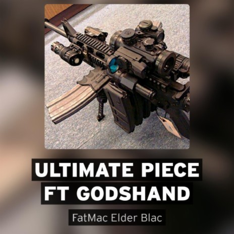 Ultimate Piece ft. Godshand Caldwell | Boomplay Music