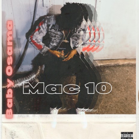 Mac 10 🅴 | Boomplay Music