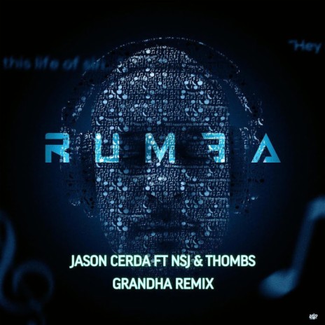 Rumba (Grandha Remix Techno Extended) ft. Jason Cerda, NSJ & Grandha | Boomplay Music