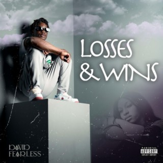 Losses & Wins lyrics | Boomplay Music