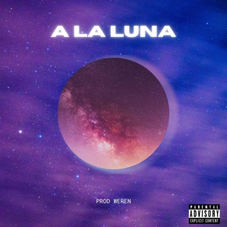 A la luna | Boomplay Music