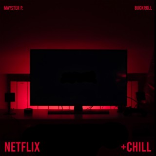 Netflix & Chill