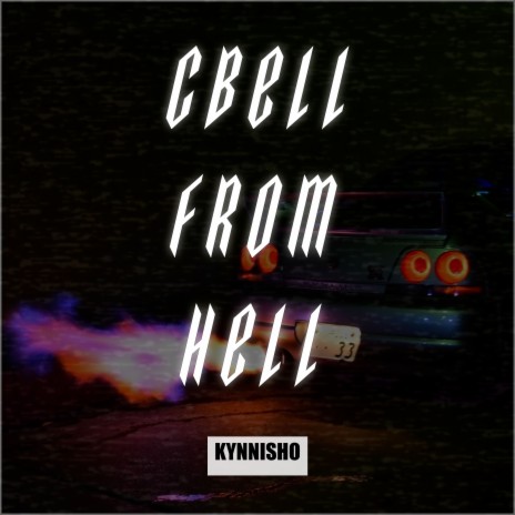 Cbell From Hell | Boomplay Music