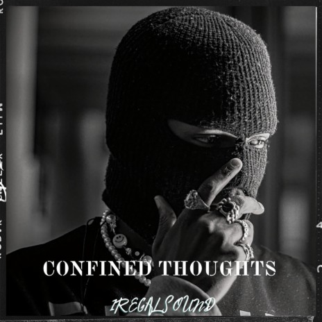 CONFINED THOUGHTS | Boomplay Music