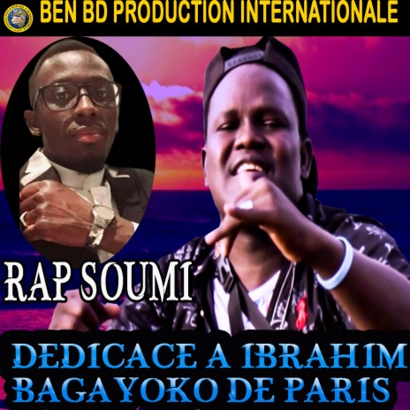 Dedicace À Ibrahim Bagayogo De Paris | Boomplay Music