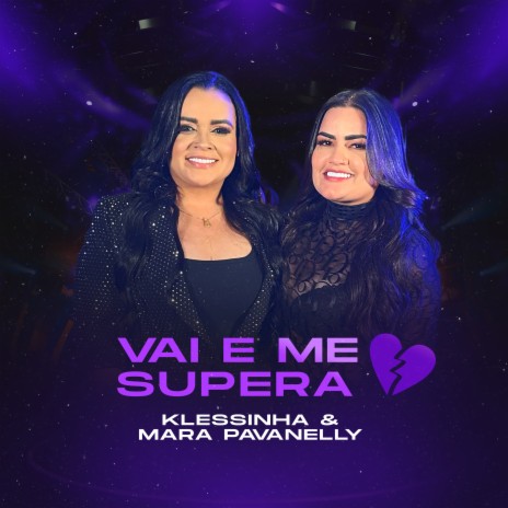 Vai e Me Supera ft. Mara Pavanelly | Boomplay Music