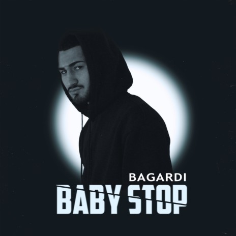 BABY STOP | Boomplay Music