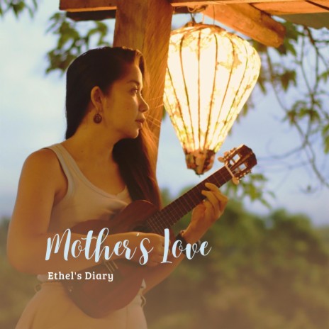 Mother's Love | Boomplay Music