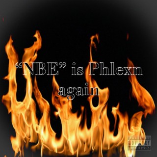 NBE is Phlexn again