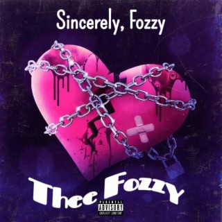 Sincerely, Fozzy