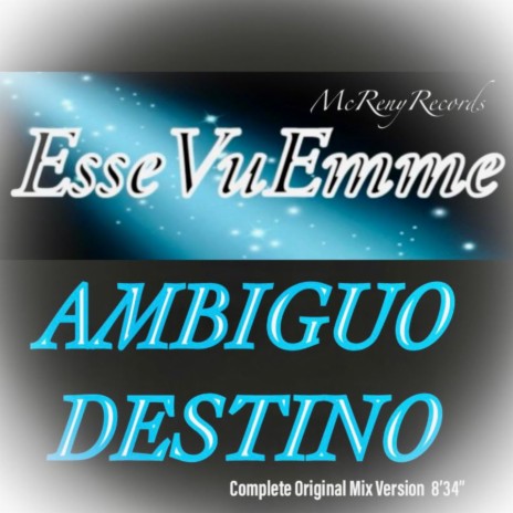 AMBIGUO DESTINO | Boomplay Music