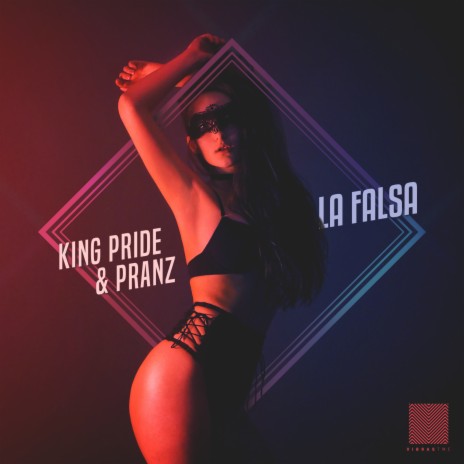 La Falsa ft. Pranz | Boomplay Music