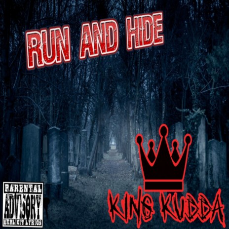 Run and Hide | Boomplay Music