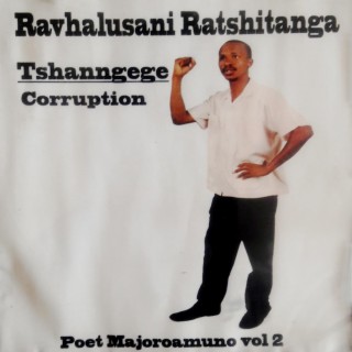 Tshanngege (Corruption), Vol. 2