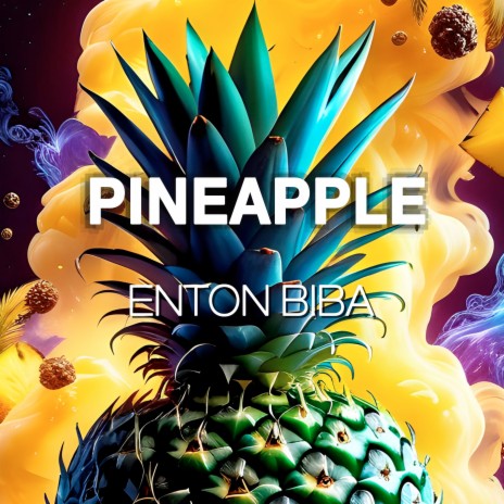 Pineapple | Boomplay Music