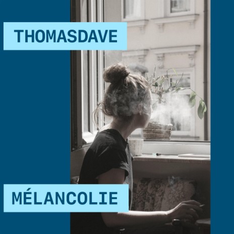 Mélancolie | Boomplay Music