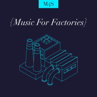 Music For Factories