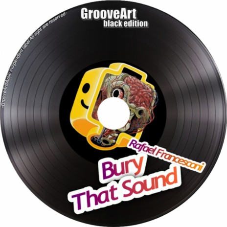 Bury That Sound (Original Mix)