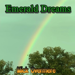 Emerald Dreams